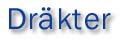 Dräkter